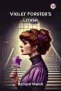 Violet Forster'S Lover (Edition1) - Preview