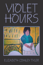 Violet Hours - Preview