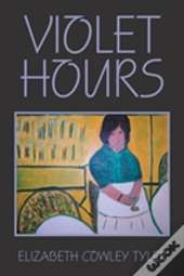 Violet Hours