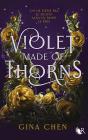 Violet Made Of Thorns - Preview