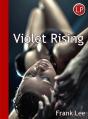 Violet Rising - Preview