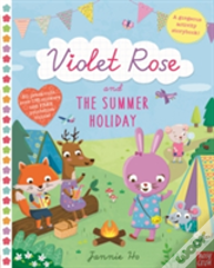 Violet Rose And The Summer Holiday