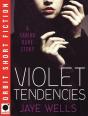 Violet Tendencies - Preview