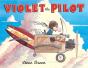 Violet The Pilot - Preview