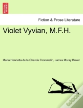 Violet Vyvian, M.F.H.