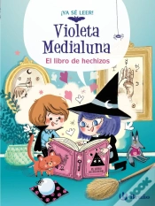 Capa do artigo Violeta Medialuna, 1. El Libro De Hechizos