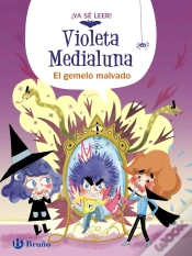 Capa do artigo Violeta Medialuna, 6. El Gemelo Malvado