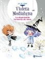 Violeta Medialuna, 7. La Abominable Tormenta De Nieve - Preview