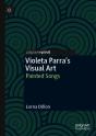 Violeta Parraâ€™S Visual Art - Preview