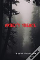 Violet'S Silence