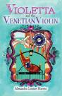 Violetta And The Venetian Violin - Preview