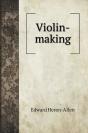 Violin-Making - Preview