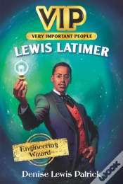 Capa do artigo Vip: Lewis Latimer