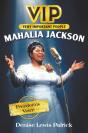 Vip: Mahalia Jackson - Preview