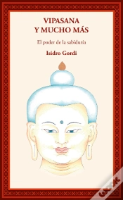 Capa do artigo Vipasana Y Mucho Mas/El Poder De La Sabiduria