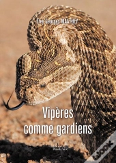 Viperes Comme Gardiens