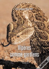 Capa do artigo Viperes Comme Gardiens