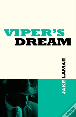 Capa do artigo Viper'S Dream