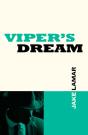 Viper'S Dream - Preview