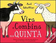 Vira e Combina na Quinta