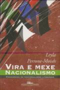 Vira E Mexe, Nacionalismo