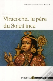 Capa do artigo Viracocha, Le Père Du Soleil Inca