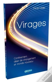 Capa do artigo Virages : Confibement, Désir De Changement Et Monde Nouveau