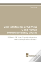 Capa do artigo Viral Interference Of Gb Virus C And Human Immunodeficiency Viruses