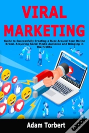 Capa do artigo Viral Marketing: Guide To Successfully C