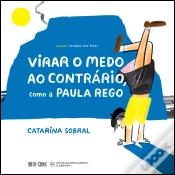 Capa do artigo Virar o Medo ao Contrário, como a Paula Rego