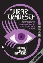 «Virar Travesti»