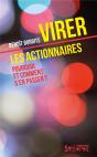 Virer Les Actionnaires - Preview