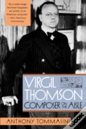 Capa do artigo Virgil Thompson: Composer On The Aisle