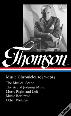 Capa do artigo Virgil Thomson: Music Chronicles 1940-1954 (Loa #258)