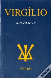 Virgílio - Bucólicas
