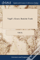 Virgil'S Ã¯Â¿Â½Eneis. Book The Tenth
