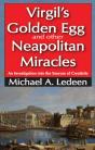 Virgil'S Golden Egg And Other Neapolitan Miracles - Preview