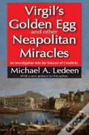 Virgil'S Golden Egg And Other Neapolitan Miracles