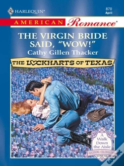 Capa do artigo Virgin Bride Said, 'Wow!'