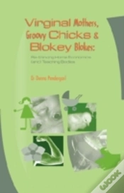 Capa do artigo Virginal Mothers, Groovy Chicks & Blokey