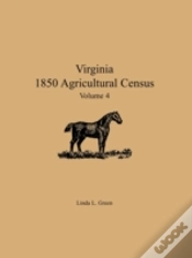 Capa do artigo Virginia 1850 Agricultural Census , Volu