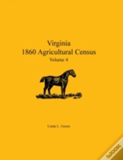 Capa do artigo Virginia 1860 Agricultural Census: Volume 4