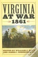 Virginia At War, 1861