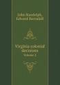 Virginia Colonial Decisions Volume 2 - Preview