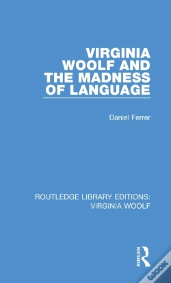 Capa do artigo Virginia Woolf And The Madness Of Language