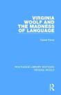 Virginia Woolf And The Madness Of Language - Preview