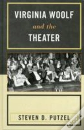Virginia Woolf And The Theater