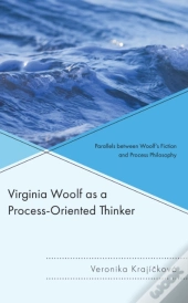 Virginia Woolf As A Process-Oriented Thinker