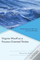 Virginia Woolf As A Process-Oriented Thinker
