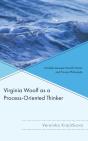 Virginia Woolf As A Process-Oriented Thinker - Preview